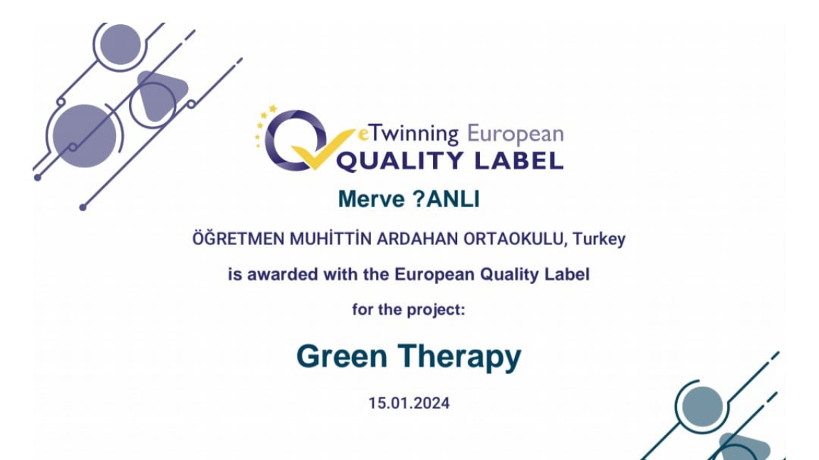 Green Therapy (Yeşil Tedavi) ESEP projesi Ulusal Kalite Etiketi ve Avrupa Kalite Etiketi